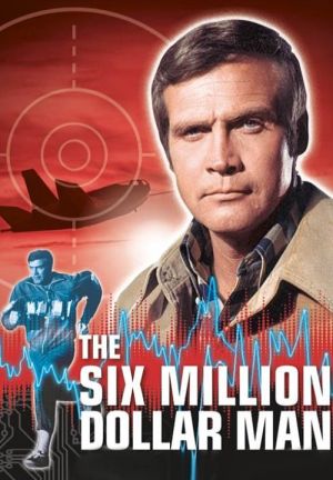 Der sechs Millionen Dollar Mann (1974–1978)
