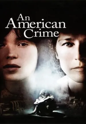 [Image: An-american-crime-2007-poster-300.jpg.webp]